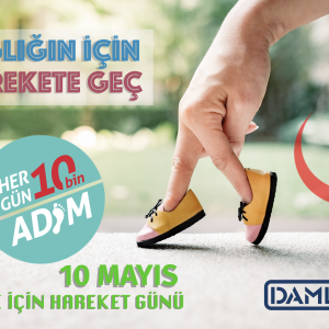 10 Mayıs “Dünya Sağlık İçin Hareket Et” Günü